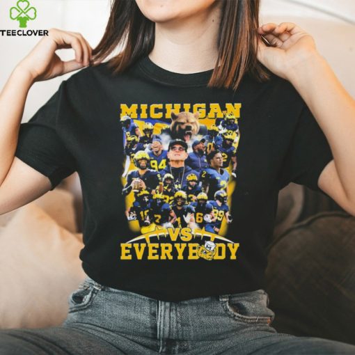 Michigan All Team Vs Everybody Shirt