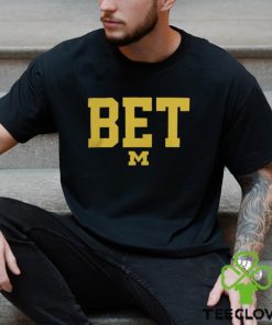 Michigan Bet Shirt Michigan Vs Everyone Shirt