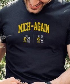 Michigan Football 2022 Mich Again Victors Championship Shirt