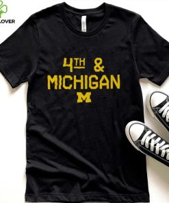 Michigan Football 4th & Michigan hoodie, sweater, longsleeve, shirt v-neck, t-shirt