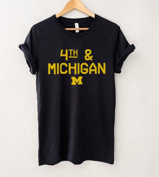 Michigan Football 4th & Michigan hoodie, sweater, longsleeve, shirt v-neck, t-shirt