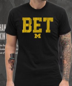 Michigan Football BET Shirt