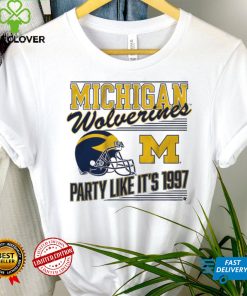 Michigan Football Party Like It's 1997 Shirt