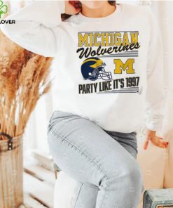 Michigan Football Party Like It's 1997 Shirt