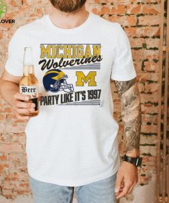 Michigan Football Party Like It's 1997 Shirt