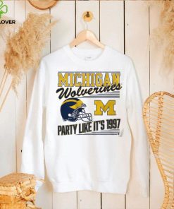 Michigan Football Party Like It's 1997 Shirt