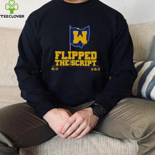 Michigan Football flipped the script T hoodie, sweater, longsleeve, shirt v-neck, t-shirt