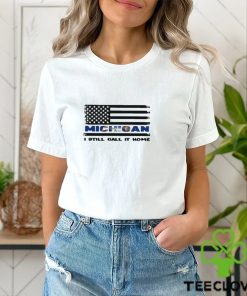Michigan I Still Call It Home American Flag Shirt