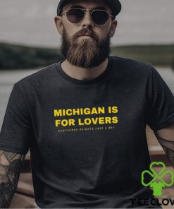 Michigan Is For Lovers Shirt