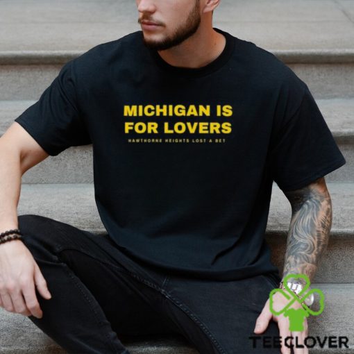 Michigan Is For Lovers Shirt