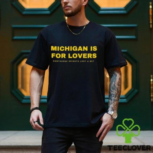 Michigan Is For Lovers Shirt