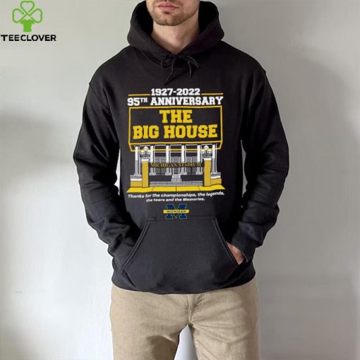 Michigan Stadium 1927 2022 95TH Anniversary The Big House logo Shirt