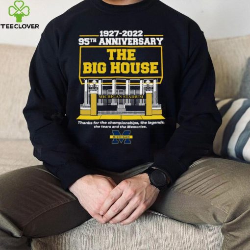 Michigan Stadium 1927 2022 95TH Anniversary The Big House logo Shirt