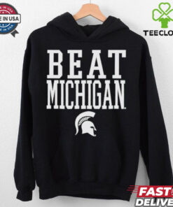 Michigan State Spartans Beat Michigan Rally Call T Shirt