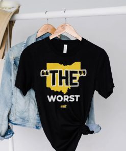 Michigan The Worst Shirt, Anti Ohio State T shirt