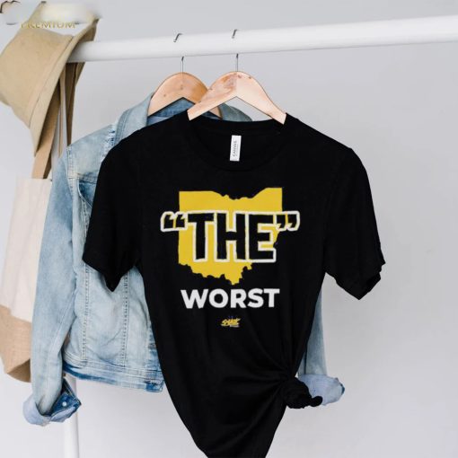 Michigan The Worst Shirt, Anti Ohio State T hoodie, sweater, longsleeve, shirt v-neck, t-shirt