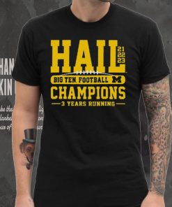 Michigan Wolverines 2023 Back to Back Hail Conference Champions T Shirt