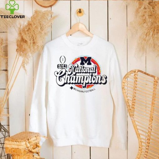 Michigan Wolverines 2023 national champions Michigan football hoodie, sweater, longsleeve, shirt v-neck, t-shirt