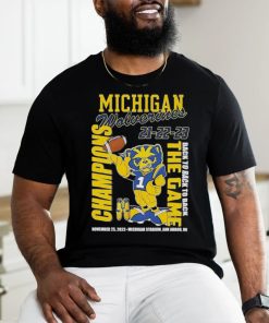 Michigan Wolverines 21 22 23 Back To Back To Back The Game Champions November 25 2023 Michigan Stadium Ann Arbor Mi hoodie, sweater, longsleeve, shirt v-neck, t-shirt