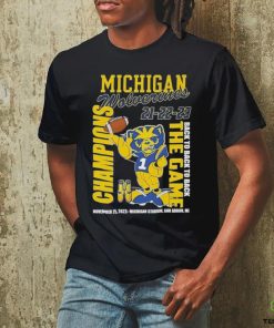 Michigan Wolverines 21 22 23 Back To Back To Back The Game Champions November 25 2023 Michigan Stadium Ann Arbor Mi hoodie, sweater, longsleeve, shirt v-neck, t-shirt