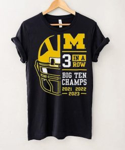 Michigan Wolverines 3 In A Row Big Ten Conference Champions Shirt