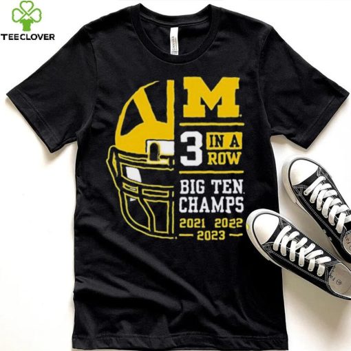 Michigan Wolverines 3 In A Row Big Ten Conference Champions Shirt