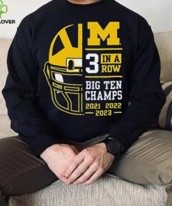 Michigan Wolverines 3 In A Row Big Ten Conference Champions Shirt