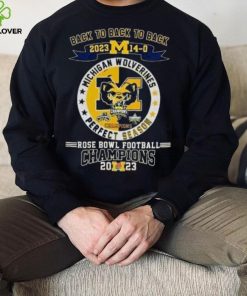 Michigan Wolverines Back To Back To Back 2023 14 0 Rose Bowl Football Champions Shirt 1 Michigan Wolverines Back To Back To Back 2023 14 0 Rose Bowl Football Champions Shirt