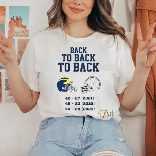 Michigan Wolverines Back To Back To Back 2023 Shirt