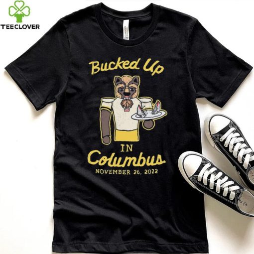 Michigan Wolverines Beat Ohio State Buckeyes Bucked Up In Columbus 2022 Shirt