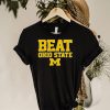 Michigan Wolverines Beat Ohio State Buckeyes Hometown Shirt