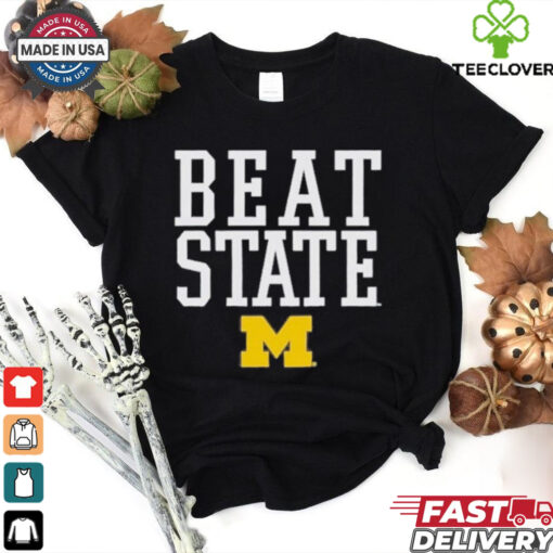 Michigan Wolverines Beat State Rally Call T Shirt