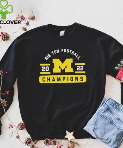 Michigan Wolverines Big Ten Football Conference 2022 Champions shirt