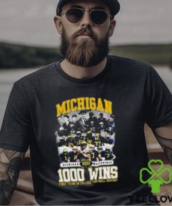 Michigan Wolverines Football 1000 Wins First Team In College Football History T Shirt