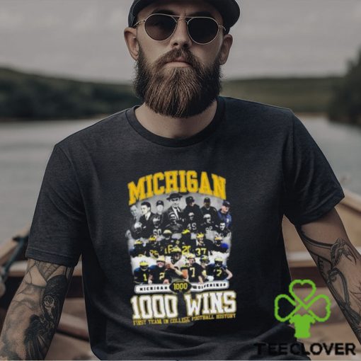 Michigan Wolverines Football 1000 Wins First Team In College Football History T Shirt