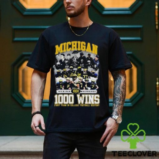 Michigan Wolverines Football 1000 Wins First Team In College Football History T Shirt