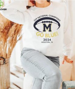 Michigan Wolverines Go Blue Houston 2024 shirt