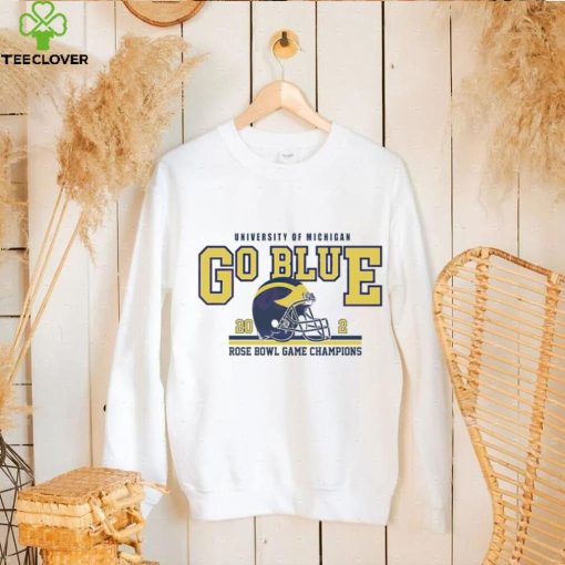 Michigan Wolverines Go Blue Rose Bowl Game Champions hoodie, sweater, longsleeve, shirt v-neck, t-shirt