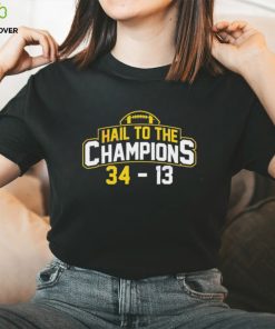 Michigan Wolverines Hail To Champions Shirt