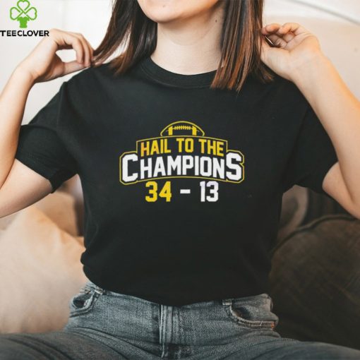 Michigan Wolverines Hail To Champions Shirt