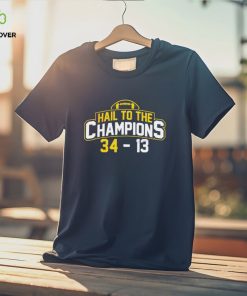 Michigan Wolverines Hail To Champions Shirt