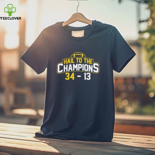 Michigan Wolverines Hail To Champions Shirt