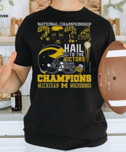 Michigan Wolverines Helmet Football 2024 National Championship Hail To The Victors Champions Shirt