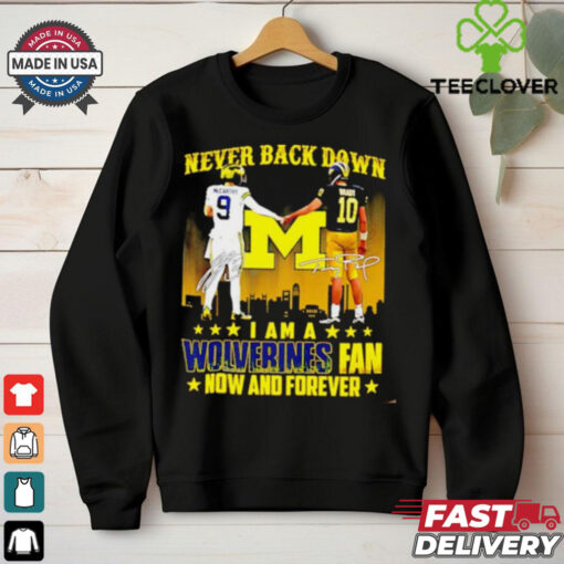 Michigan Wolverines J.J. McCarthy and Alex Orji never back down I am a Wolverines fan shirt