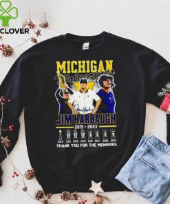 Michigan Wolverines Jim Harbaugh 2015 2023 Thank you for the memories football coach signature poster shirt 7 Michigan Wolverines Jim Harbaugh 2015 2023 Thank you for the memories football coach signature poster shirt
