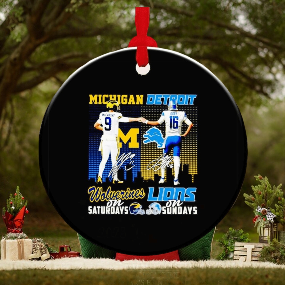 Michigan Wolverines McCarthy on Saturdays Detroit Lions Goff on Sundays signature ornament Michigan Wolverines McCarthy on Saturdays Detroit Lions Goff on Sundays signature ornament