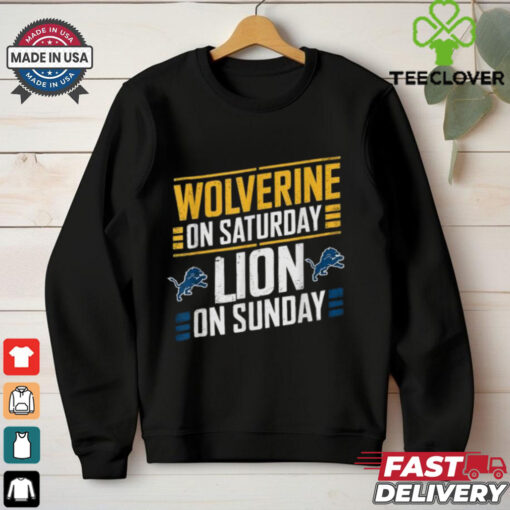 Michigan Wolverines On Saturday Detroit Lions On Sunday T shirts
