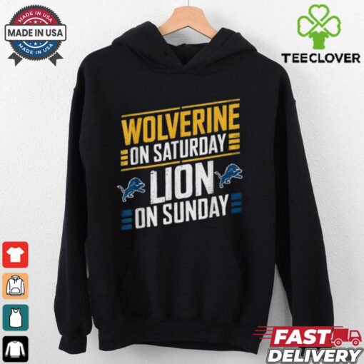 Michigan Wolverines On Saturday Detroit Lions On Sunday T shirts
