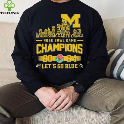 Michigan Wolverines Skyline Players Name 2024 Rose Bowl Game Champions Let’s Go Blue Shirt