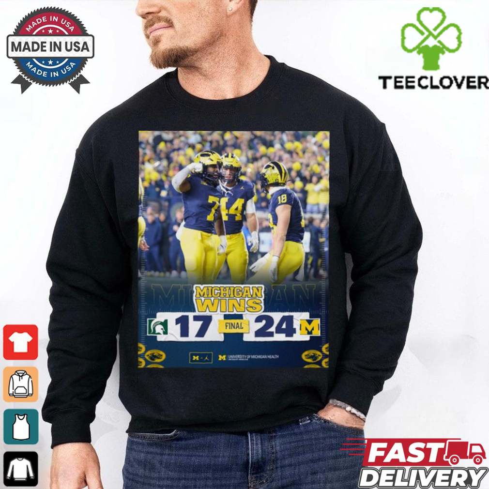 Michigan Wolverines Wins 24 17 Michigan State Spartans Football Oct 26, 2024 Michigan Game Final Score Shirt Michigan Wolverines Wins 24 17 Michigan State Spartans Football Oct 26, 2024 Michigan Game Final Score Shirt